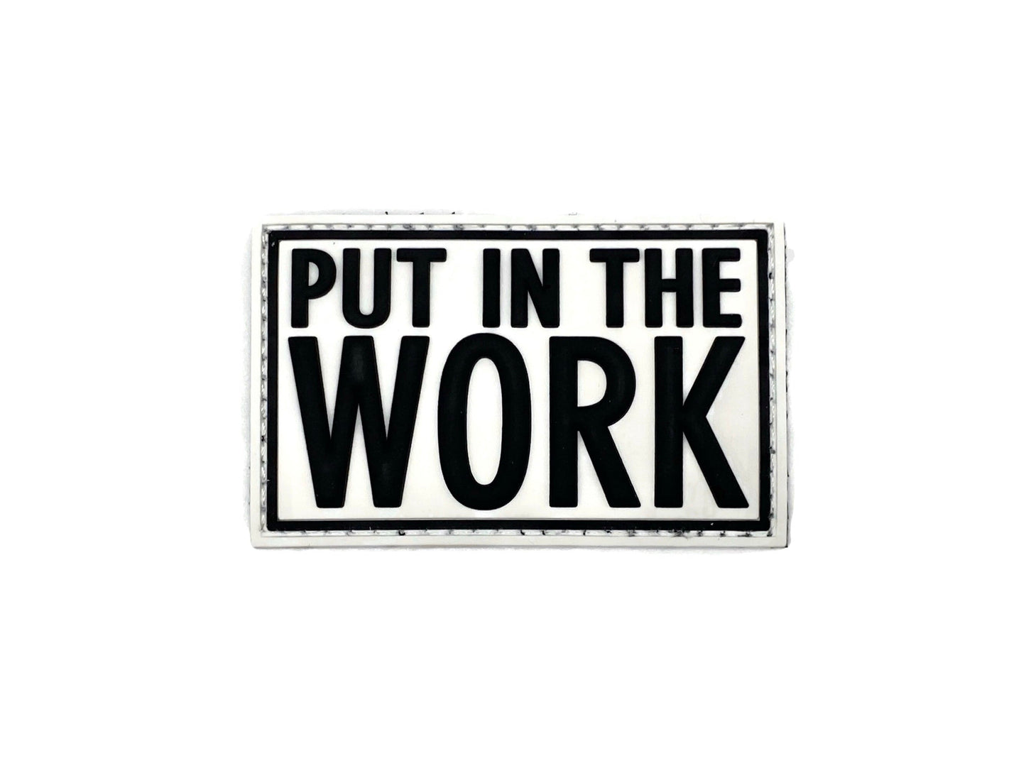 Put In The WORK